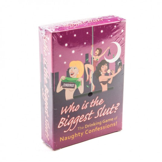 Who is the Biggest Slut