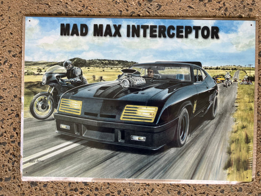 Tin Sign Australian Made Mad Max Interceptor